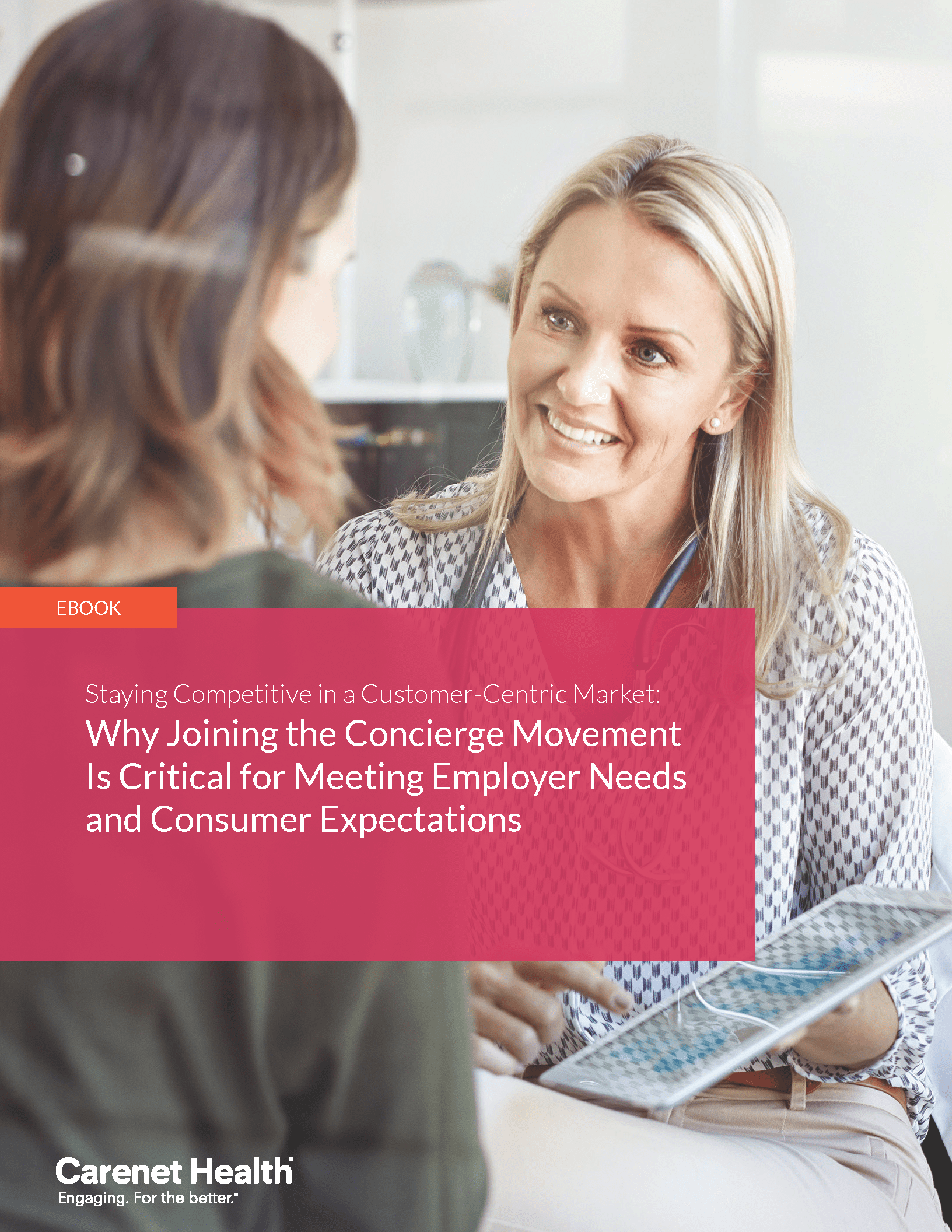 Ebook cover: Why Joining the Healthcare Concierge Movement is Critical for Meeting Employer Needs and Consumer Expectations