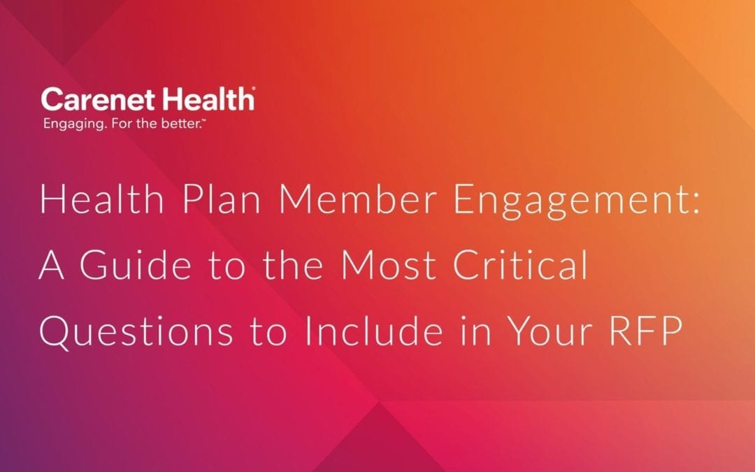 Health Plan Member Engagement: What to Include in Your RFP