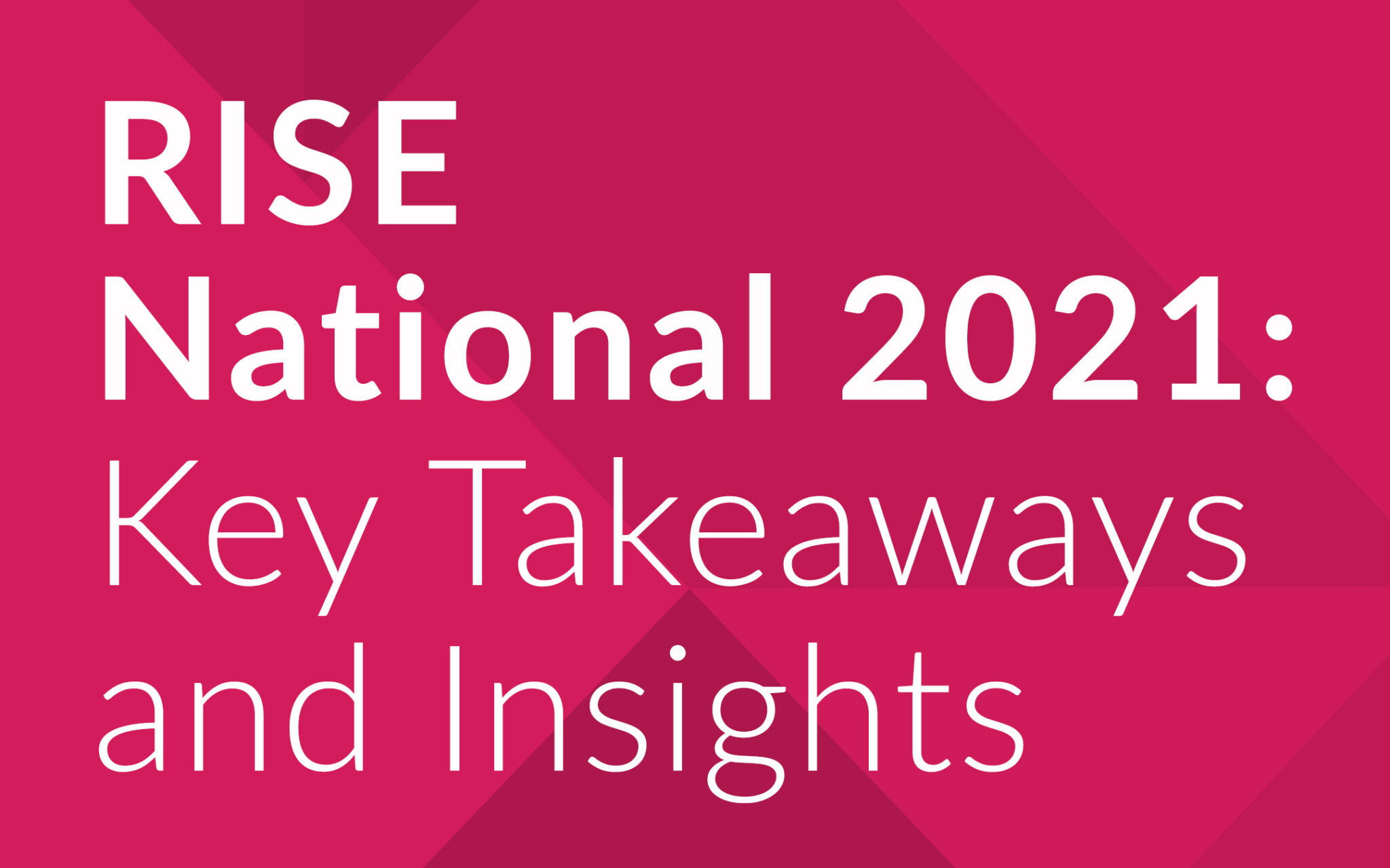 RISE National Health Experts Share Key Takeaways, Insights
