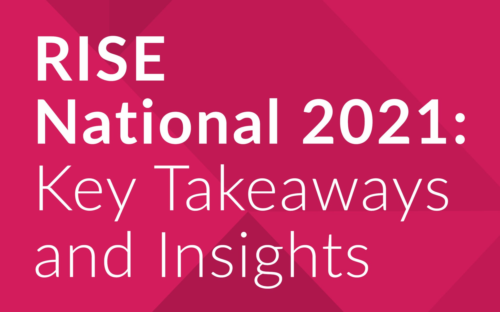 RISE National Health Experts Share Key Takeaways, Insights