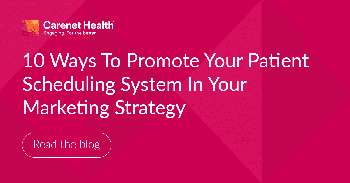 Patient Scheduling Best Practices For Healthcare Marketers